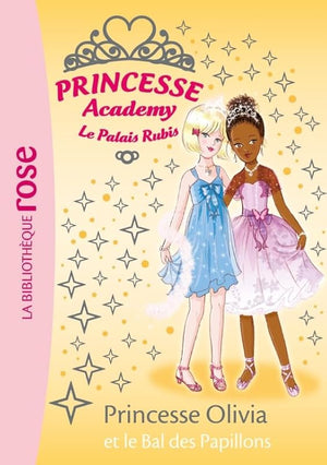 Princesse Olivia et le Bal des Papillons