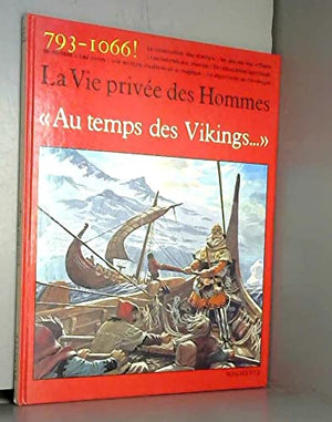 Au temps des Vikings