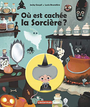 Où est cachée la sorcière ?