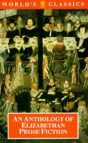 An Anthology of Elizabethan Prose Fiction