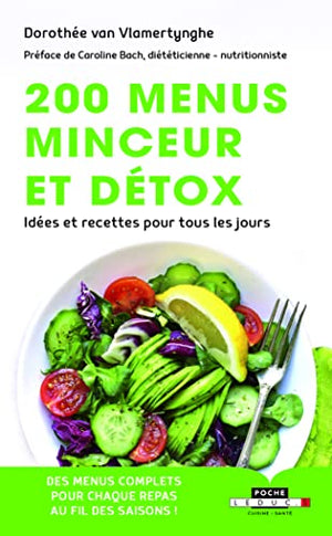 200 menus minceur et détox