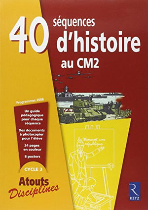 40 séquences d'histoire au CM2