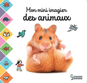 Mon mini imagier des animaux