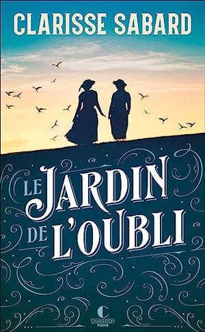 Le jardin de l'oubli