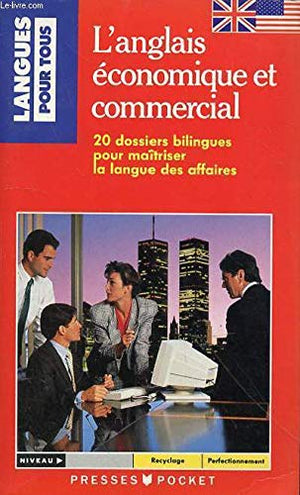 MANUEL ANGLAIS ECONOMIQUE ET COMMERCIAL