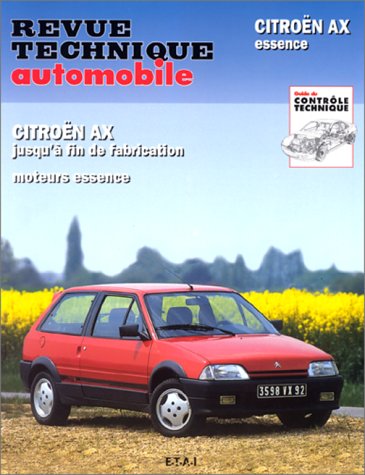 E.T.A.I - Revue Technique Automobile 478.6 - CITROEN AX - 1988 à 1995 - Essence