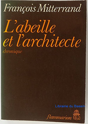 L'abeille et l'architecte