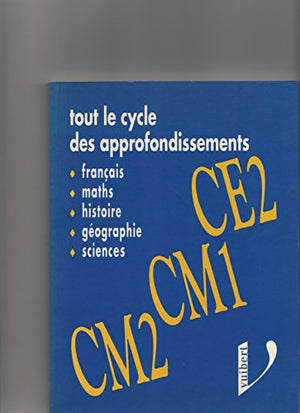 Tout le cycle des approfondissements