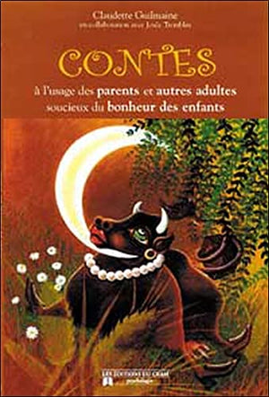 Contes à l'usage des parents... et autres