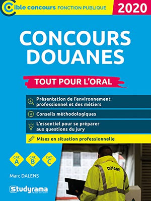 Concours douanes tout pour l'oral