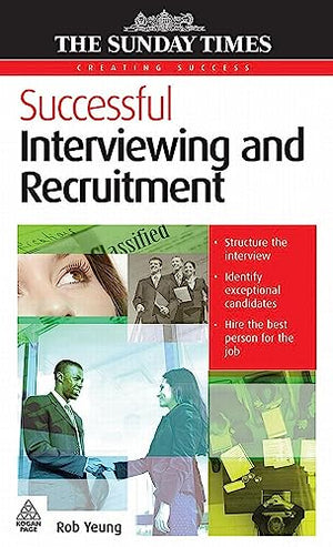 Successful Interviewing and Recruitment