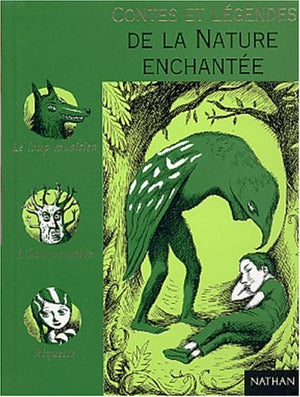 Contes et légendes de la nature enchantée