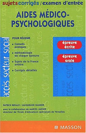 Examen d'entrée aides médico-psychologiques