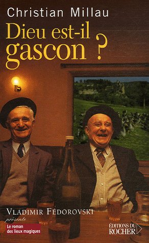 Dieu est-il gascon ?