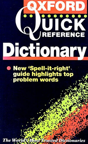 Oxford Quick Reference Dictionary