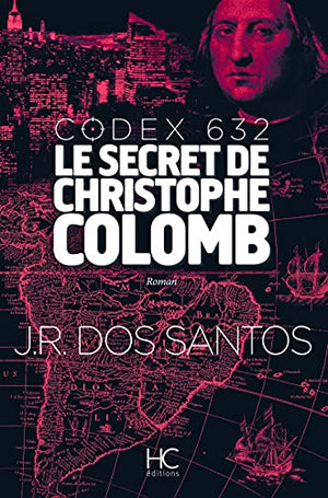 Codex 632 - Le secret de Christophe Colomb