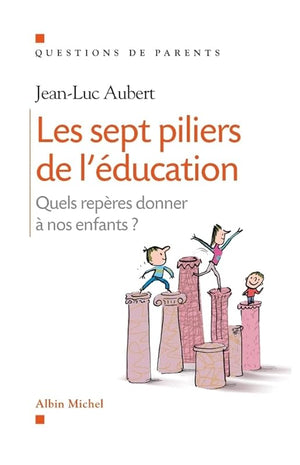 Les sept piliers de l'éducation