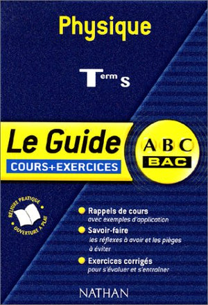 ABC du Bac : Physique Terminale S