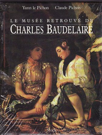 Le Musee Retrouve De Charles Baudelaire