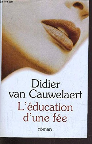 L'éducation d'une fée