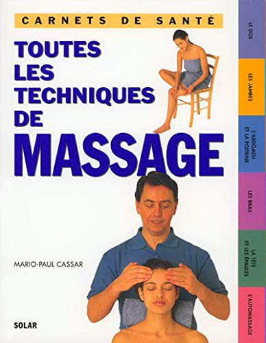Toutes les techniques de massage
