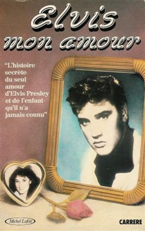 Elvis mon amour