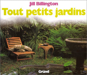 Tout petits jardins