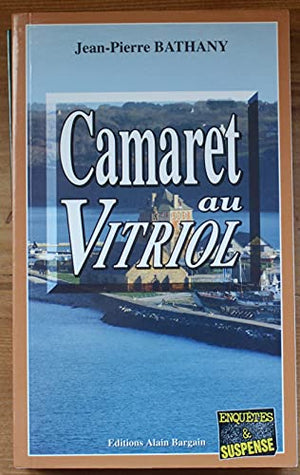 Camaret au vitriol