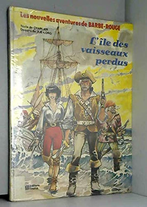 L'île des vaisseaux perdus