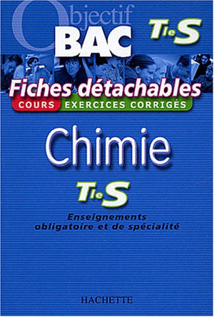 Chimie Tle S Enseignement obligatoire et de spécialité