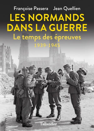 Les normands dans la guerre