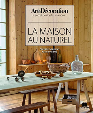 La maison au naturel