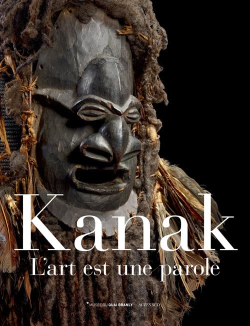 Kanak, l'art est une parole