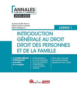 Introduction générale au droit et droit des personnes et de la famille - L1: 3 copies réelles d'étudiants annotées et corrigées - 8 Dissertations - 8 ... méthodologie appliqués aux sujets (2023-2024)