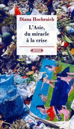 Asie du miracle a la crise