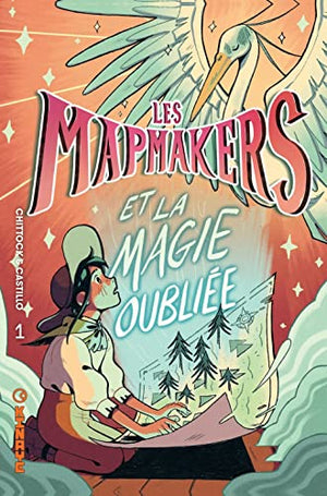 Les Mapmakers et la magie oubliée