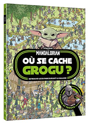 The Mandalorian - Où se cache Grogu ?