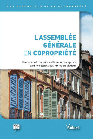 L'assemblée générale en copropriété