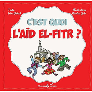 C'est quoi l'Aïd el fitr ?