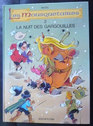 Les mousquetaires, n° 2 : La nuit des gargouilles