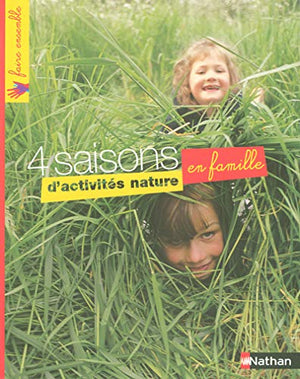 4 saisons d'activités nature en famille