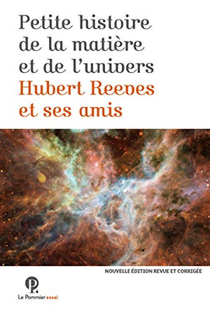 Petite histoire de la matière et de l'Univers