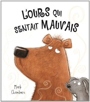 L'ours qui sentait mauvais