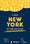 Le guide New York des 1000 lieux cultes de films, séries, musiques, bd, romans