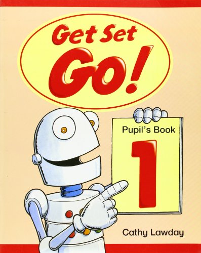 Get Set Go! 1: Pupil's Book: Pupil's Book Level 1 - 9780194350501: Pupil's Book 1