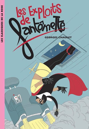 Les exploits de Fantômette