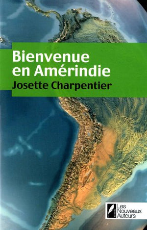 Bienvenue en Amérindie