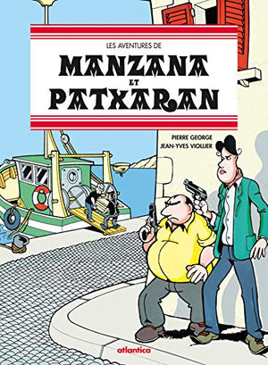 Les aventures de Manzana et Patxaran