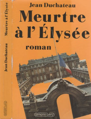 Meurtre à l'Elysée