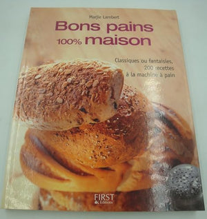 Bons pains 100% maison